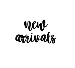 New Arrivals